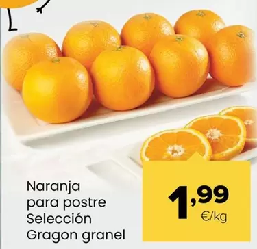 Naranja Para Postre Selección Gragon Granel