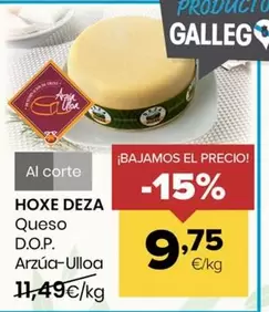 Hoxe Deza - Queso D.O.P. Arzúa-Ulloa