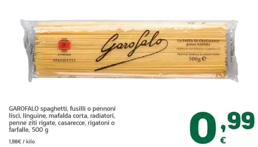 Garofalo - Spaghetti, Fusilli O Pennoni