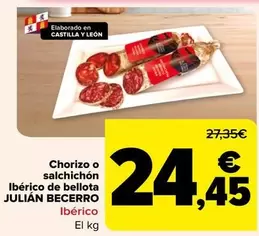 Julián Becerro - Chorizo O Salchichón Ibérico De Bellota