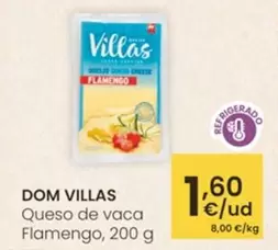Dom Villas - Queso De Vaca Flamengo