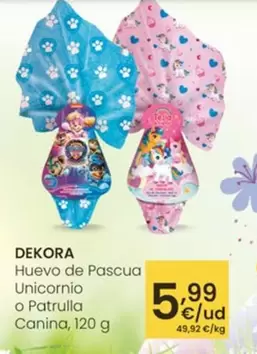 Dekora - Huevo De Pascua Unicornio O Patrulla Canina, 120 G