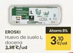 Eroski - Huevo De Suelo L