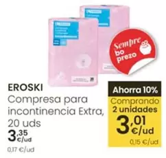 Eroski - Compresa Para Incontinencia Extra