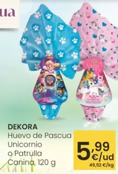 Dekora - Huevo De Pascua Unicornio O Patrulla Canina