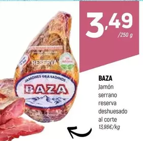 baza - Jamón Serrano Reserva Deshuesado Al Corte