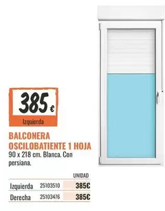 Balconera Oscilobatiente 1 Hoja