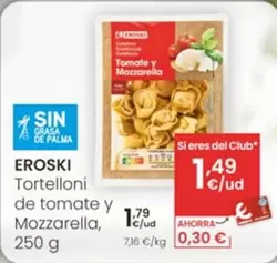 Eroski - Tortelloni De Tomate Y Mozzarella