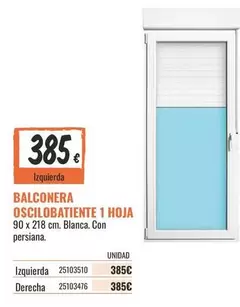 Balconera Oscilobatiente 1 Hoja