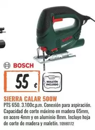 Bosch - Sierra Calar 500w