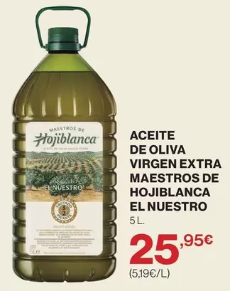 Hojiblanca - Aceite De Oliva Virgen Extra
