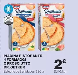 Dr Oetker - Piadina Ristorante 4 Formaggi O Prosciutto