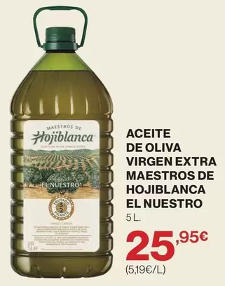 Hojiblanca - Aceite De Oliva Virgen Extra