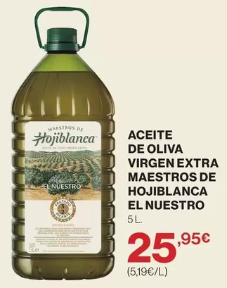 Hojiblanca - Aceite De Oliva Virgen Extra