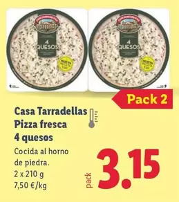 Casa Tarradellas - Pizza Fresca 4 Quesos