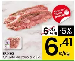 Eroski - Chuleta De Pavo Al Ajillo