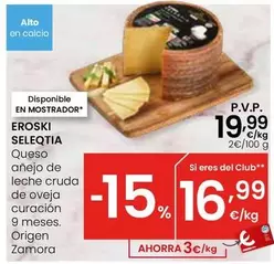 Eroski Seleqtia - Queso Anejo De Leche Cruda De Oveja Curación 9 Meses. Origen Zamora