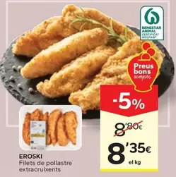 Eroski - Filets De Pollastre Extracruixents