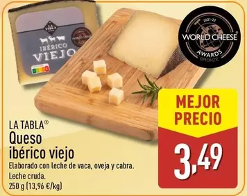La Tabla - Queso Ibérico Viejo