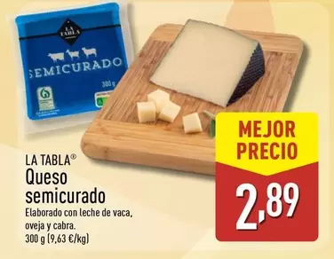 La Tabla - Queso Semicurado