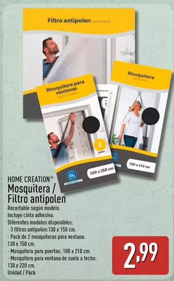 Home Creation - Mosquitera/Filtro Antipolen
