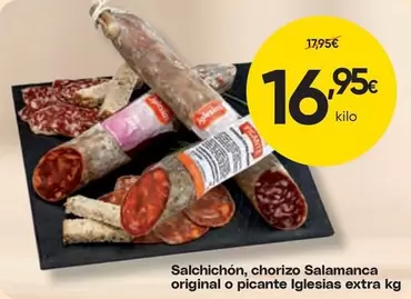 Iglesias - Salchichon, Chorizo Salamanca Original O Picante Extra