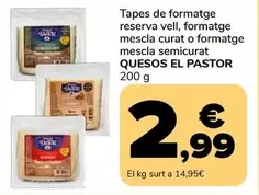 Quesos El Pastor - Tapes De Formatge Reserva Vell