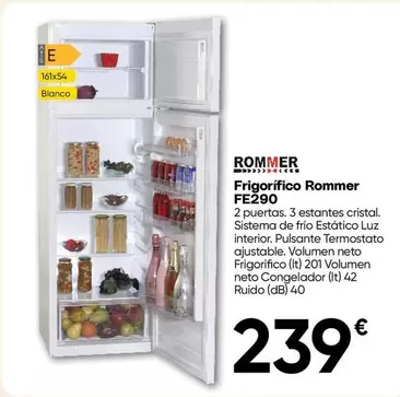 Rommer - Frigorífico FE290