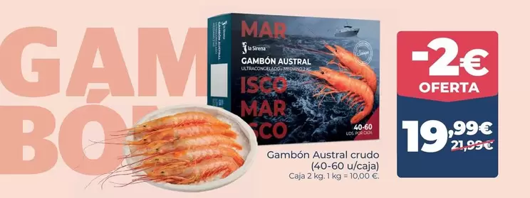 La Sirena - Gambón Austral Crudo