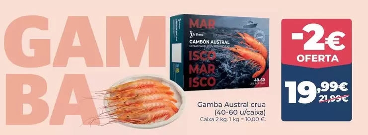 La Sirena - Gamba Austral Crua