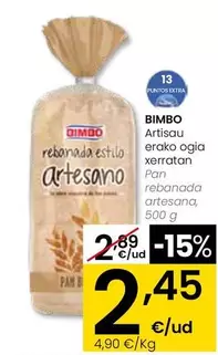 Bimbo - Pan Rebanada Artesana