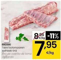 Eroski - Tira De Costilla De Lomo De Cerdo