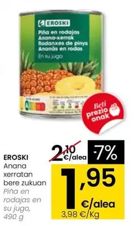 Eroski - Piña En Rodajas En Su Jugo