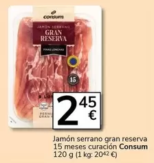 Consum - Jamón Serrano Gran Reserva 15 Meses Curacion