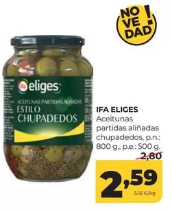 Ifa Eliges - Aceitunas Partidas Aliñadas Chupadedos