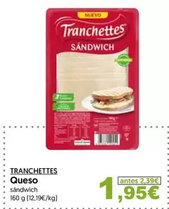 Tranchettes - Queso