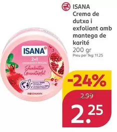 Isana - Crema De Ducha Y Exfoliante Con Manteca De Karite