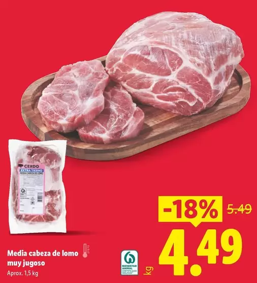Media Cabeza De Lomo Muy Jugoso