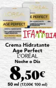L'Oréal - Crema Hidratante Age Perfect