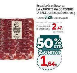 Condis - Espatlla Gran Reserva