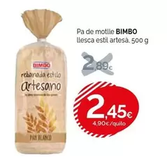 Bimbo - Pa De Motlle Llesca Estil Artesa