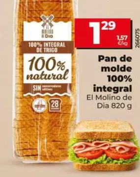 El Molino De Dia - Pan De Molde 100% Integral 