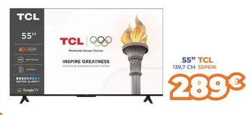 TCL - 55"
