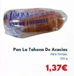 La Tahona - Pan De Acacias