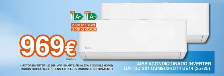 Daitsu - Aaire Acondicionado Inverter 2X1 DSM9U2KDT4 UE14 (25+25)