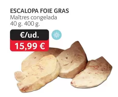 Escalopa Foie Gras