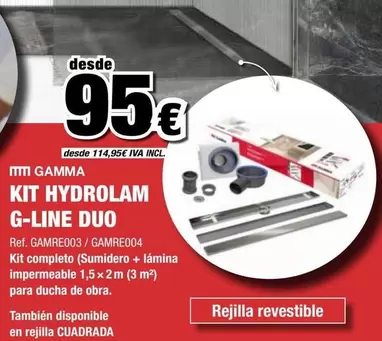 Grup Gamma - Kit Hydrolam G-Line Duo