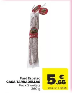 Casa Tarradellas - Fuet Espetec