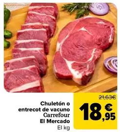 Carrefour El Mercado - Chuletón O Entrecot De Vacuno