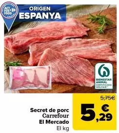 Carrefour El Mercado - Secret De Porc